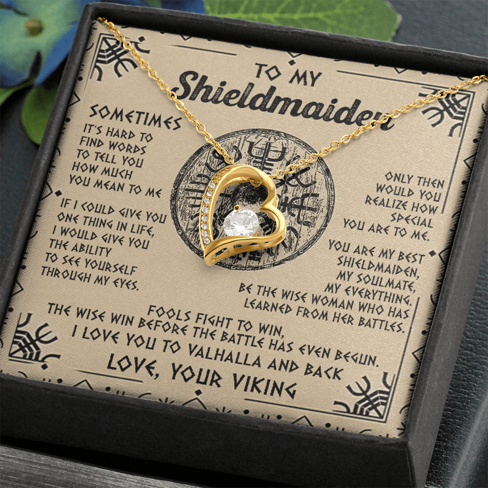 Viking Gift for Your Shieldmaiden-Forever Love Necklace-"My Everything" Shieldmaiden