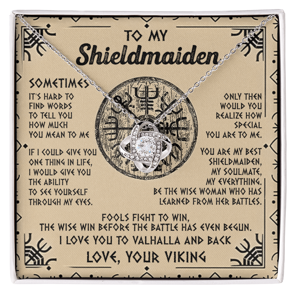 Viking Gift for Your Shieldmaiden-Love Knot Necklace-"My Everything" Shieldmaiden.