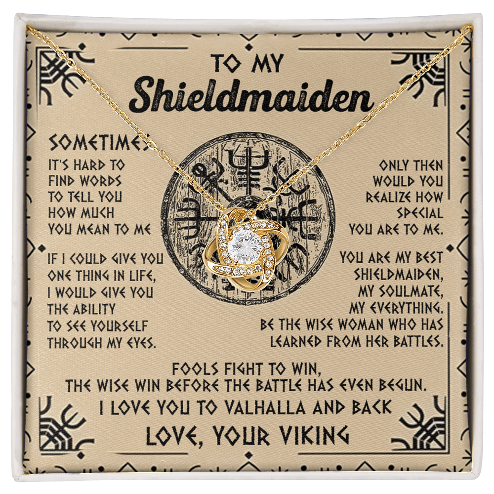 Viking Gift for Your Shieldmaiden-Love Knot Necklace-"My Everything" Shieldmaiden.